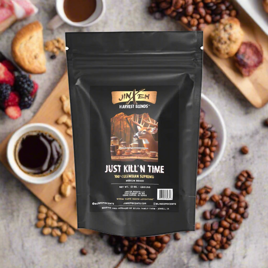 Just Kill'n Time - 100% Columbian Supremo